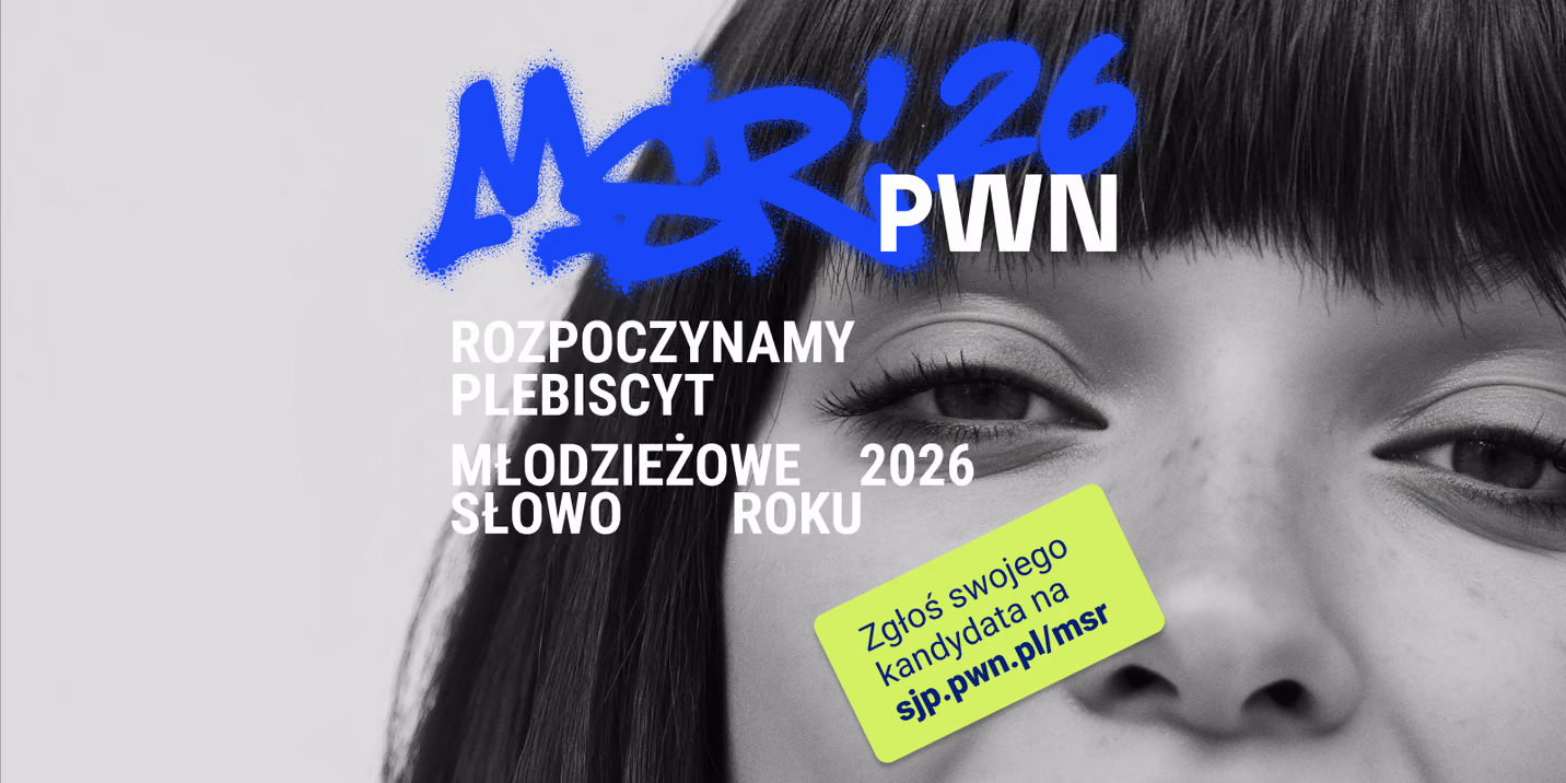 Plakat plebiscytu Młodzieżowe Słowo Roku 2026 PWN