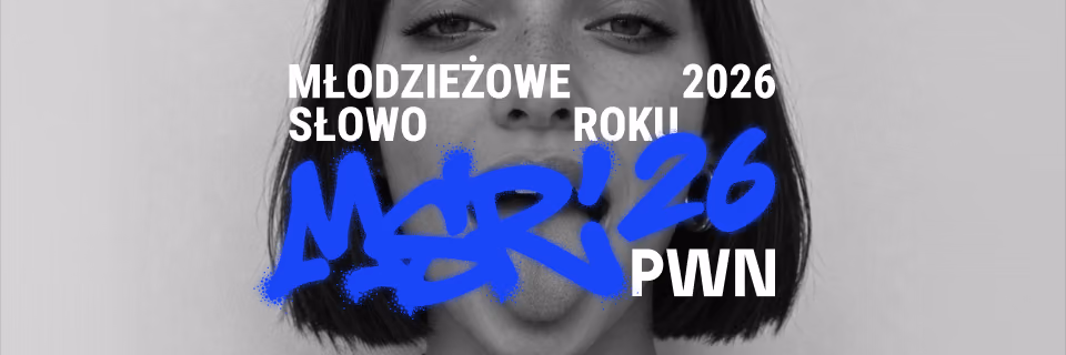 Logo Młodzieżowe Słowo Roku 2026 PWN na zdjęciu uśmiechniętej osoby